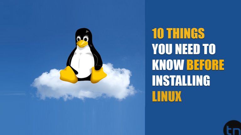 Things you need to know before installing linux