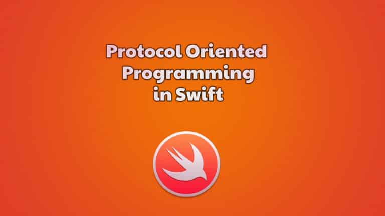 Protocol Oriented Programming in Swift