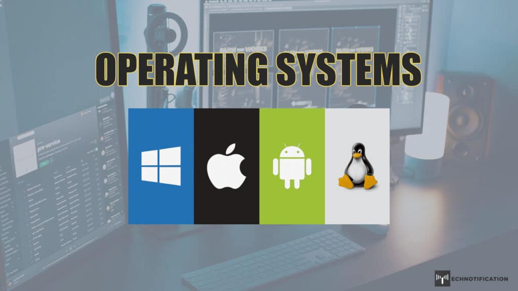 What Is An Operating System Why Do We Need It 