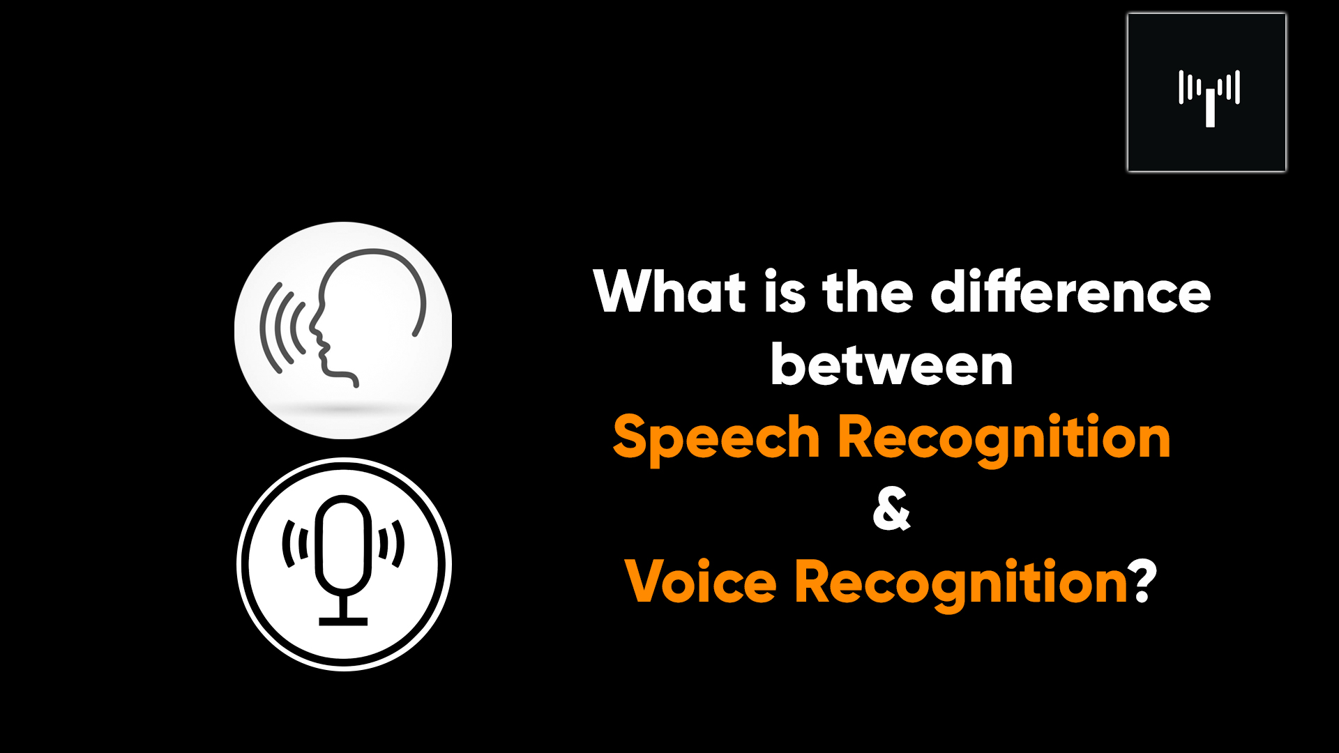 What Is Voice Recognition