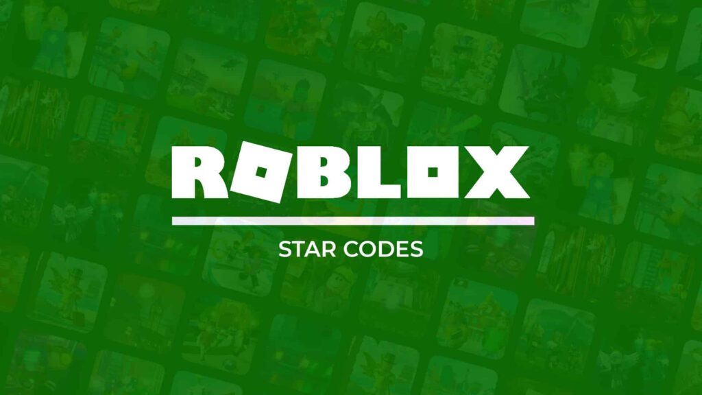 List of all Roblox Star Codes [2022 Edition]